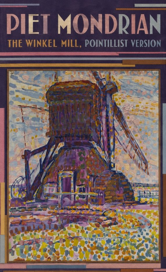 Piet Mondrian The Winkel Mill, Pointillist Version No6 - Plakat