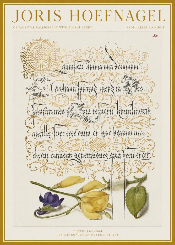 Joris Hoefnagel Ornamental Calligraphy with Floral Study No1 - Plakat