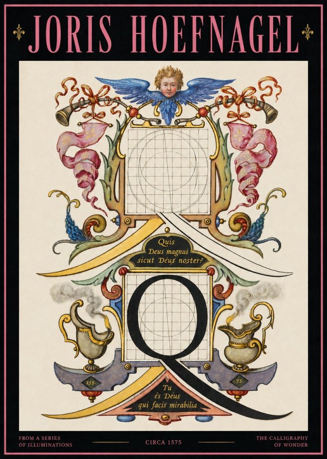 Joris Hoefnagel The Calligraphic Q No4 - Plakat