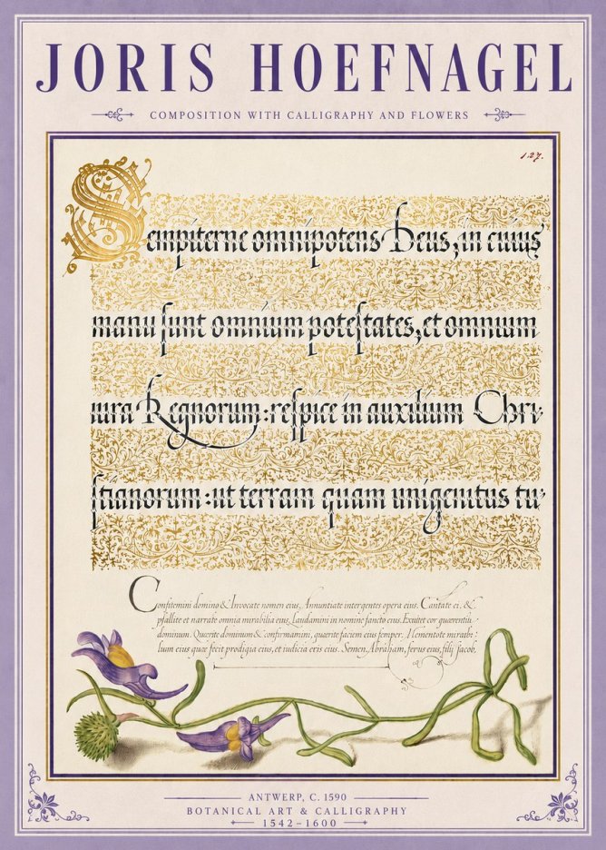 Joris Hoefnagel Composition with Calligraphy and Flowers No4 - Plakat