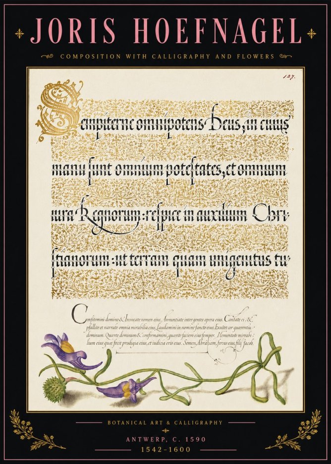 Joris Hoefnagel Composition with Calligraphy and Flowers No5 - Plakat
