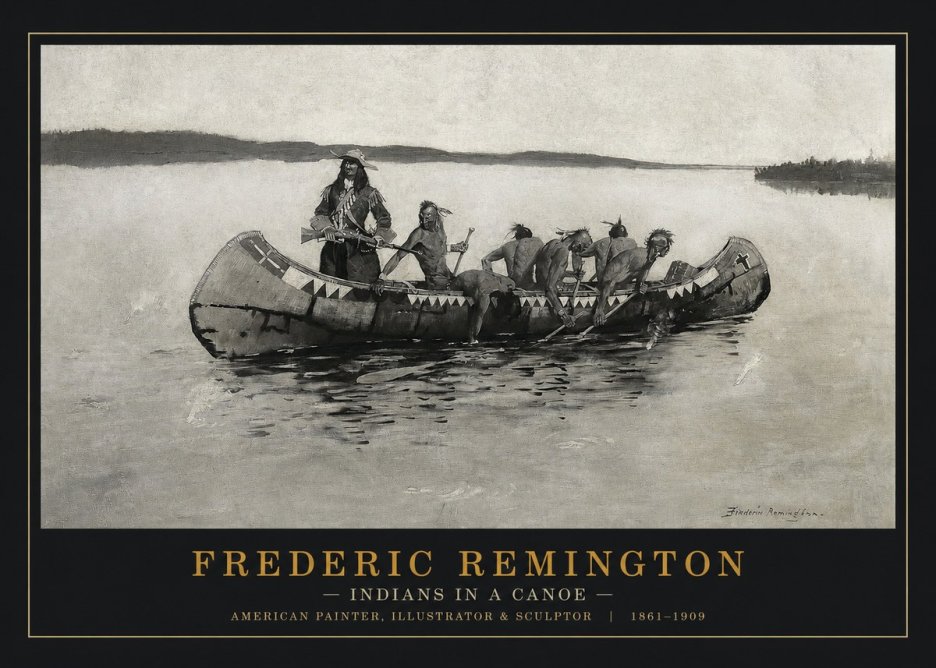 Frederic Remington Indians in a Canoe No1 - Plakat