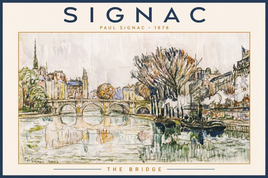 Signac The Bridge I No6 - Plakat