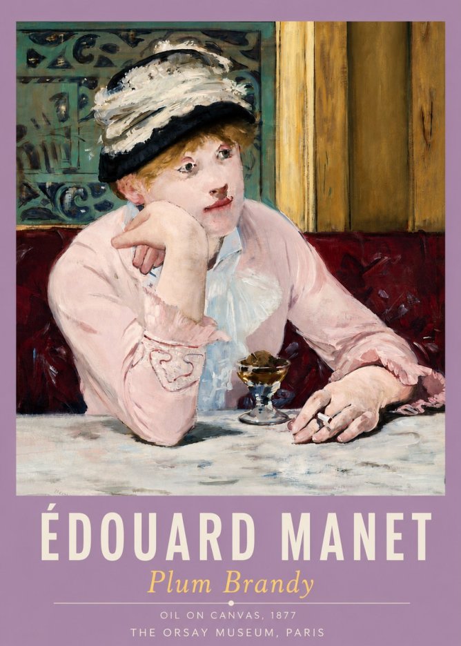 Édouard Manet Plum Brandy No4 - Plakat