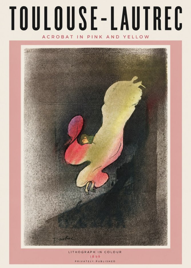Toulouse-Lautrec Acrobat in Pink and Yellow No6 - Plakat