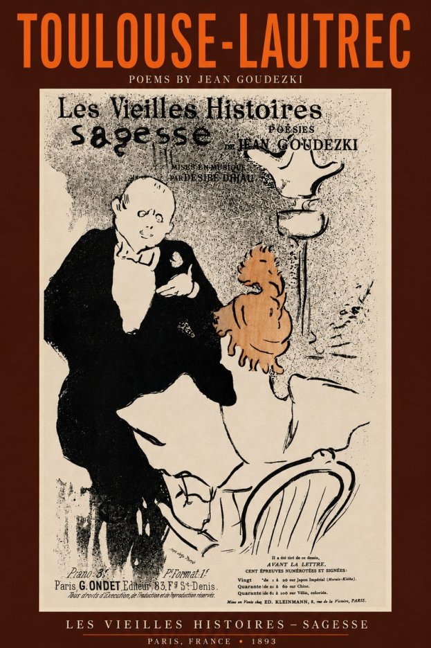 Toulouse-Lautrec Les Vieilles Histoires - Poésies Sagesse Jean Goudezki No2 - Plakat