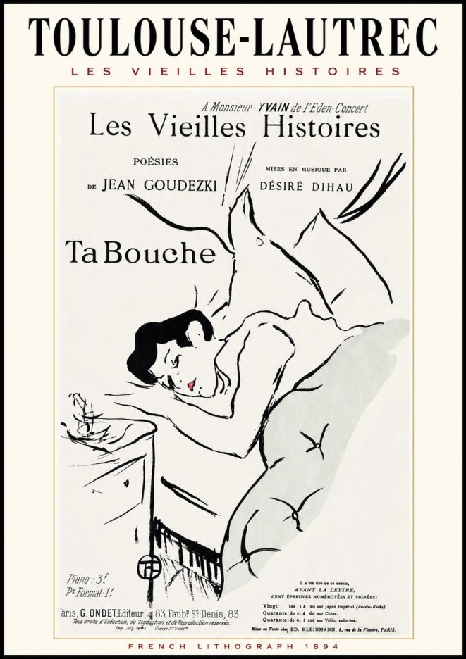 Toulouse-Lautrec Les Vieilles Histoires - Ta Bouche No1 - Plakat