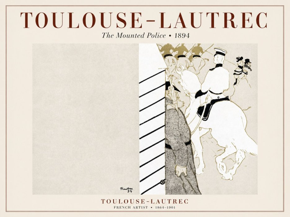 Toulouse-Lautrec The Mounted Police No1 - Plakat