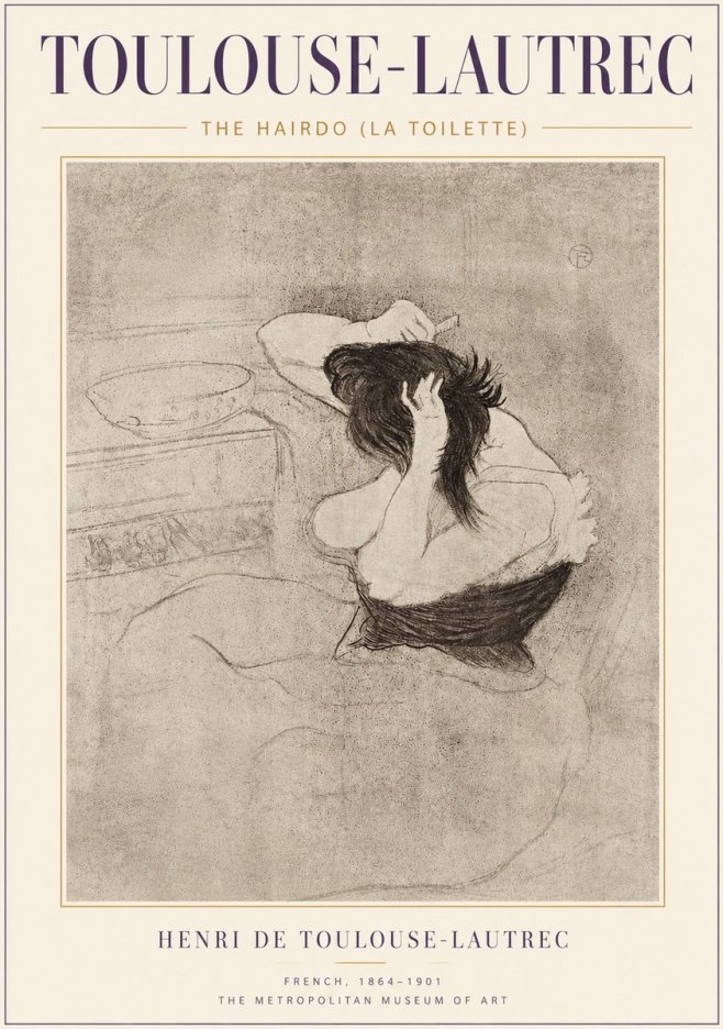 Toulouse-Lautrec The Hairdo (La Toilette) No4 - Plakat