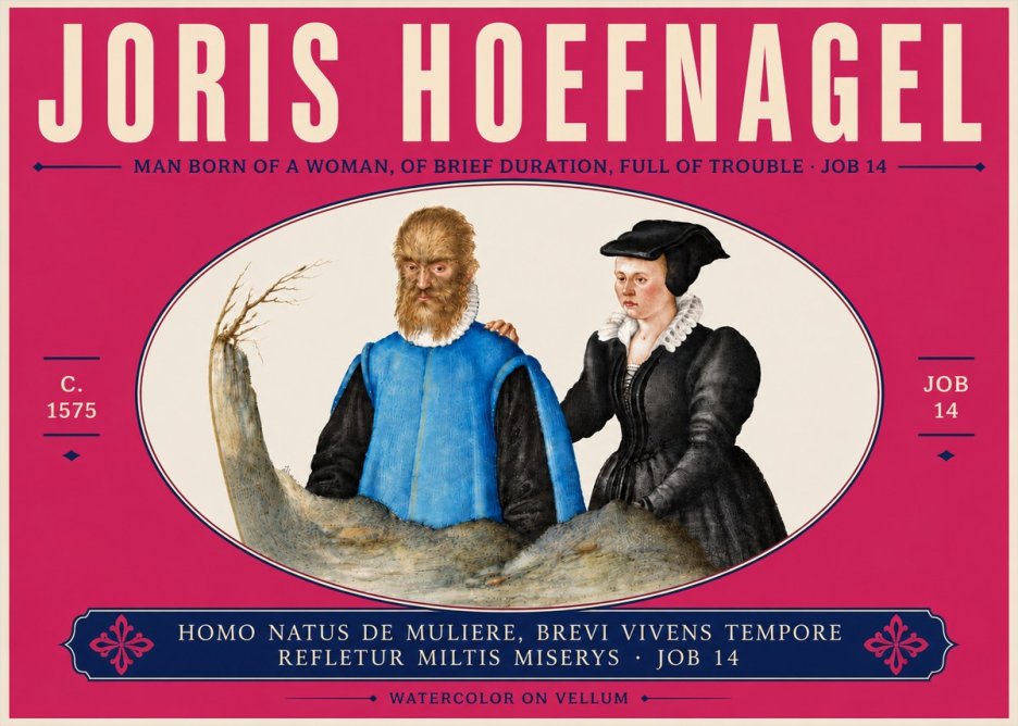 Joris Hoefnagel Homo Natus De Muliere, Brevi Vivens Tempore Refletur Miltis Miserys · Job 14 No6 - Plakat