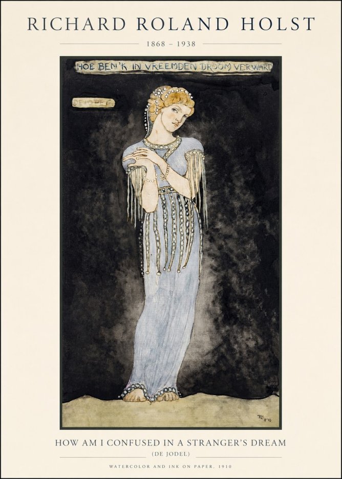 Richard Roland Holst How Am I Confused in a Stranger's Dream No1 - Plakat