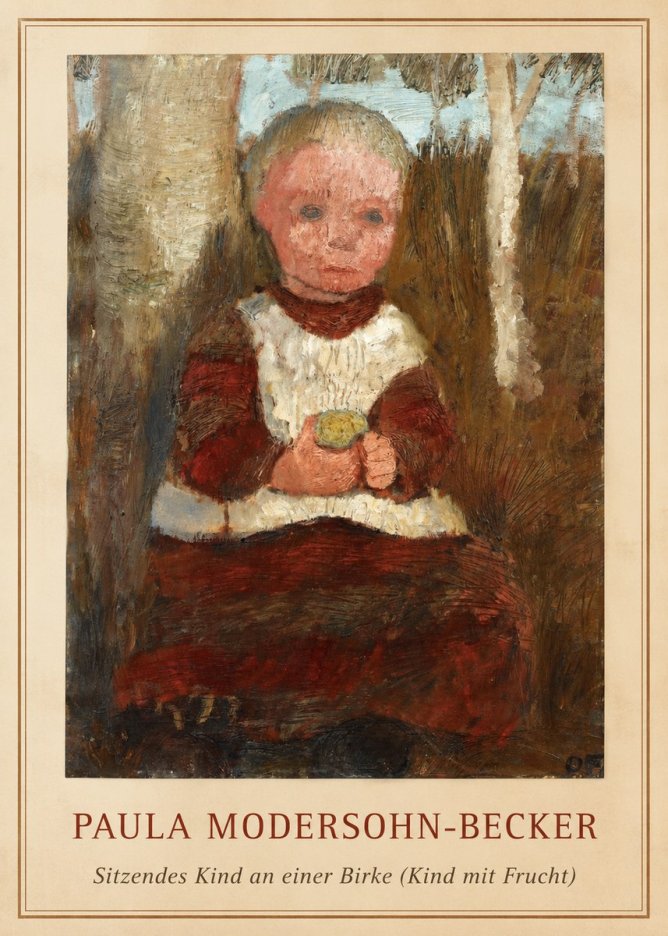 Paula Modersohn-Becker Sitzendes Kind an Einer Birke (Kind Mit Frucht) No1 - Plakat