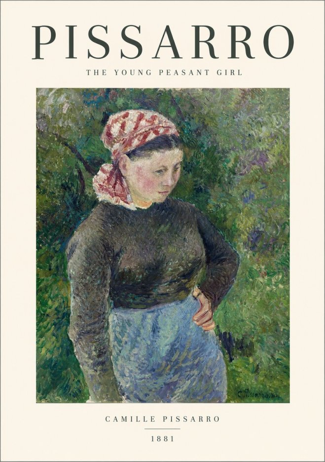Pissarro The Young Peasant Girl No1 - Plakat