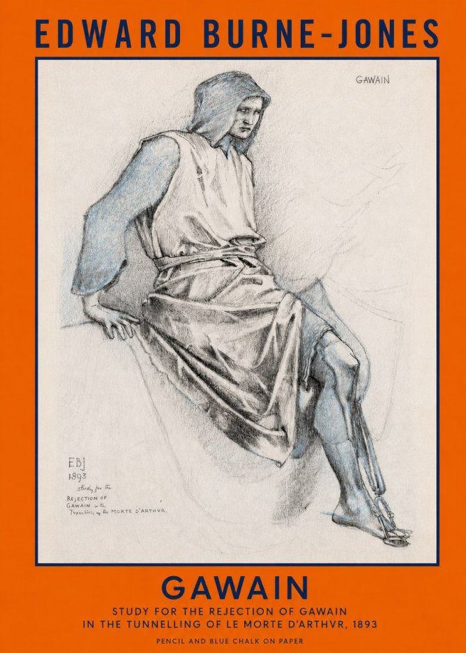 Edward Burne-Jones Gawain - Study for the Rejection of Gawain in the Tunnelling of Le Morte D'arthur, 1893 No2 - Plakat
