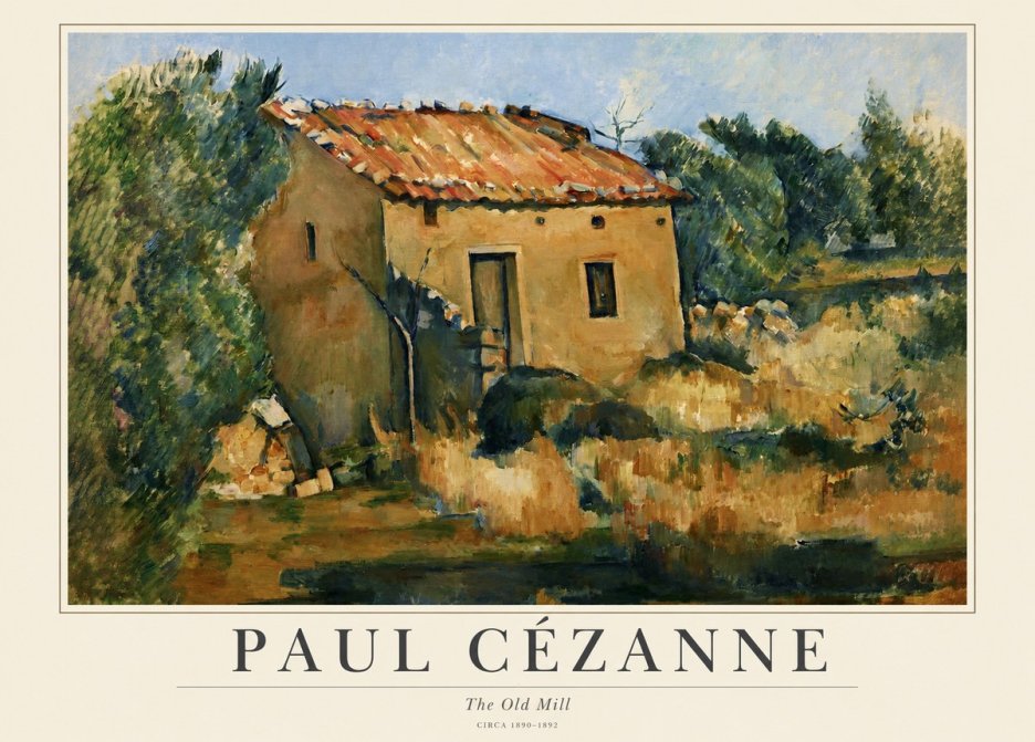 Paul Cézanne The Old Mill No1 - Plakat