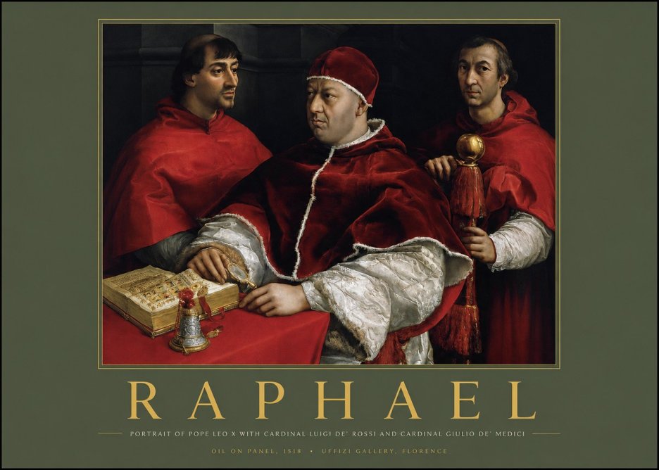 Raphael Portrait of Pope Leo X with Cardinal Luigi De' Rossi and Cardinal Giulio De' Medici No2 - Plakat