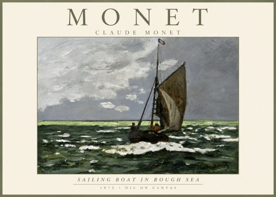 Monet Sailing Boat in Rough Sea No3 - Plakat