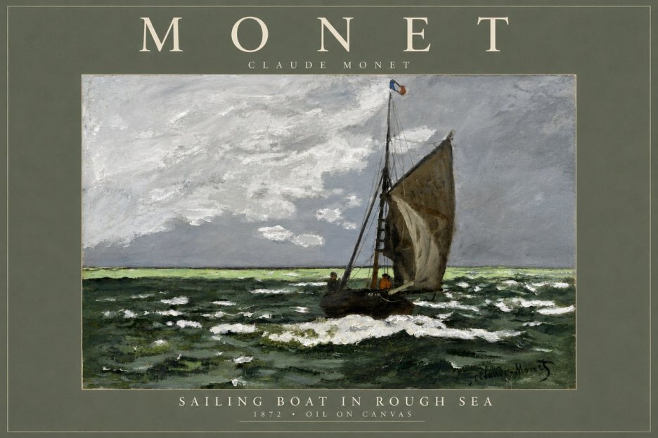 Monet Sailing Boat in Rough Sea No4 - Plakat