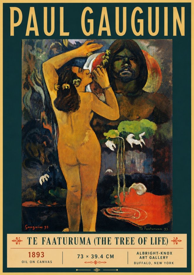 Paul Gauguin Te Faaturuma (the Tree of Life) No6 - Plakat
