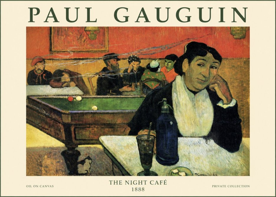 Paul Gauguin The Night Café (Café De Nuit) No6 - Plakat