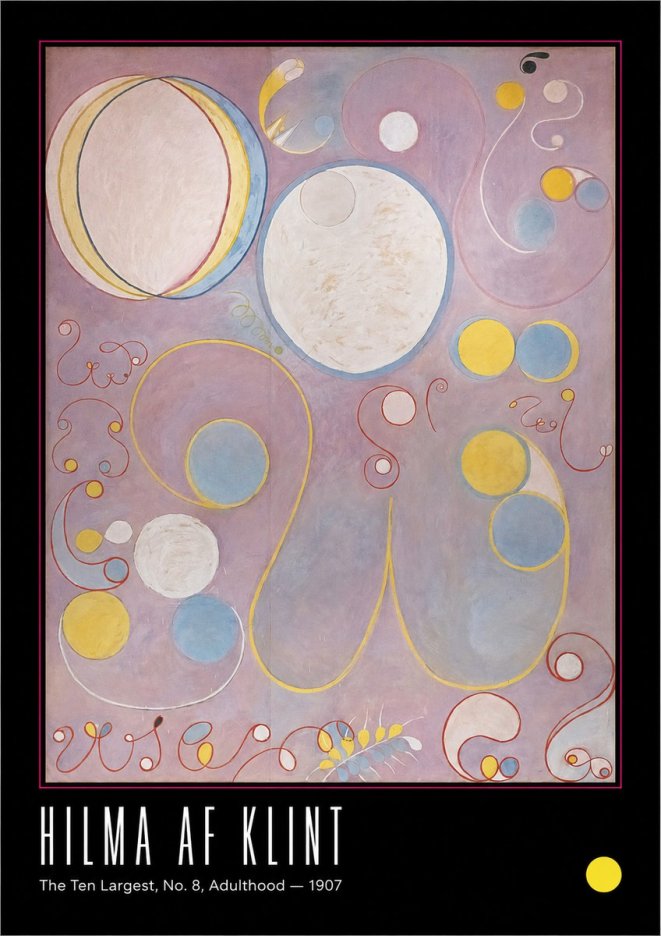 Hilma af Klint The Ten Largest, No. 8, Adulthood No6 - Plakat