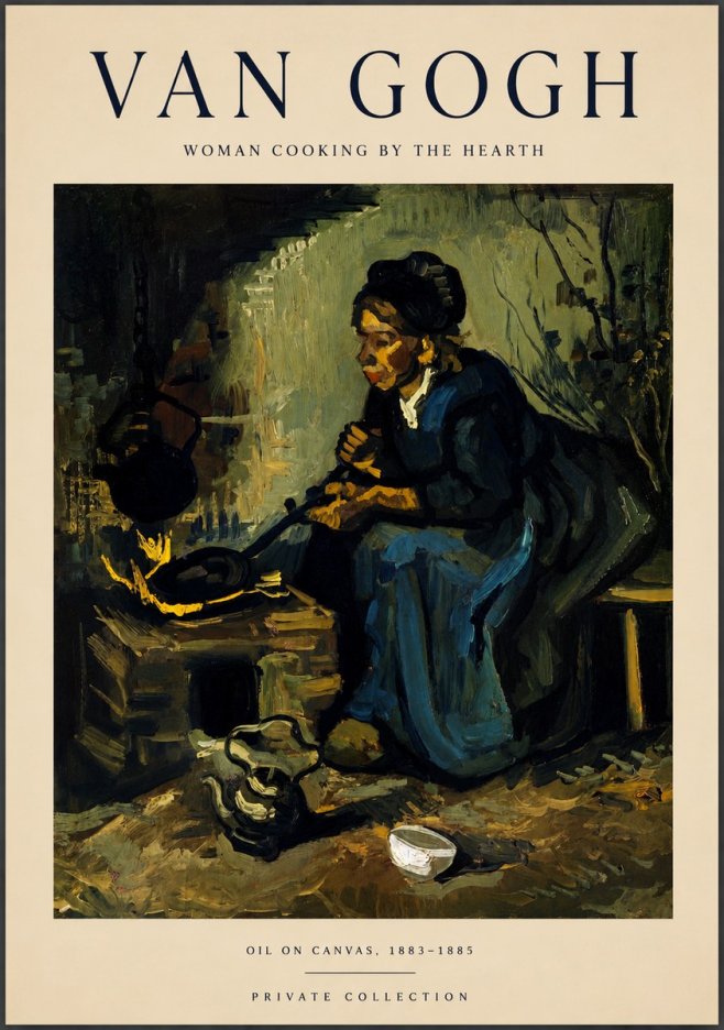 Van Gogh Woman Cooking by the Hearth No5 - Plakat