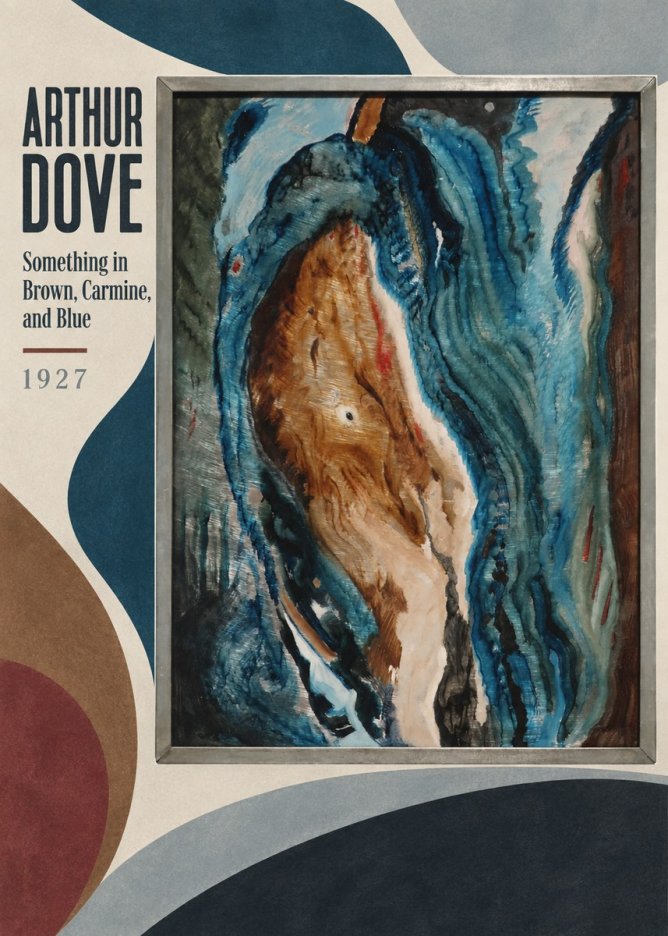 Arthur Dove Something in Brown, Carmine, and Blue No2 - Plakat