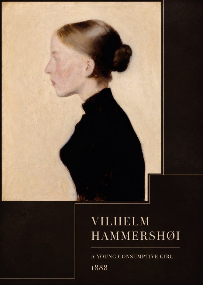 Vilhelm Hammershøi A Young Consumptive Girl No4 - Plakat