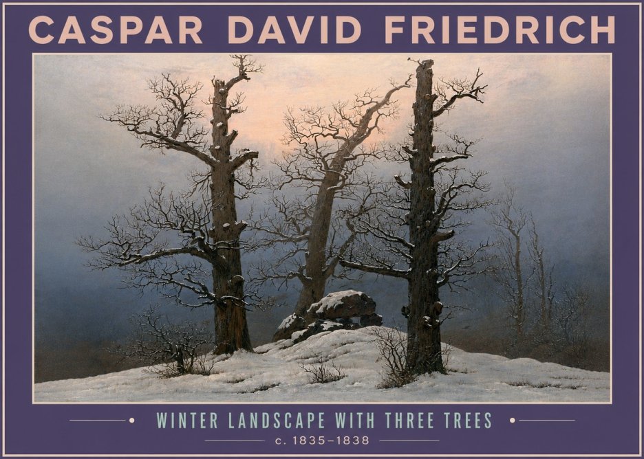 Caspar David Friedrich The Three Trees in the Snow No6 - Plakat