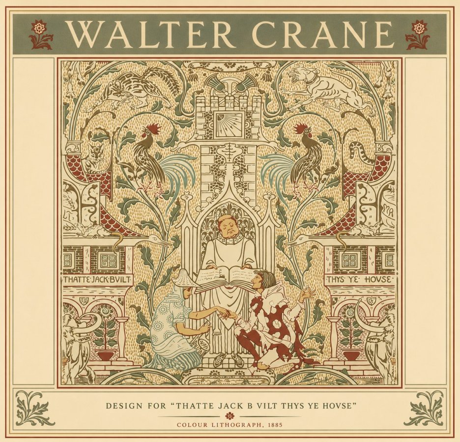 Walter Crane Design for "Thatte Jack B Vilt Thys Ye Hovse" No6 - Plakat