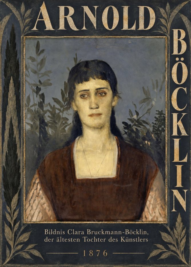 Arnold Böcklin Bildnis Clara Bruckmann-böcklin, Der Ältesten Tochter Des Künstlers No6 - Plakat