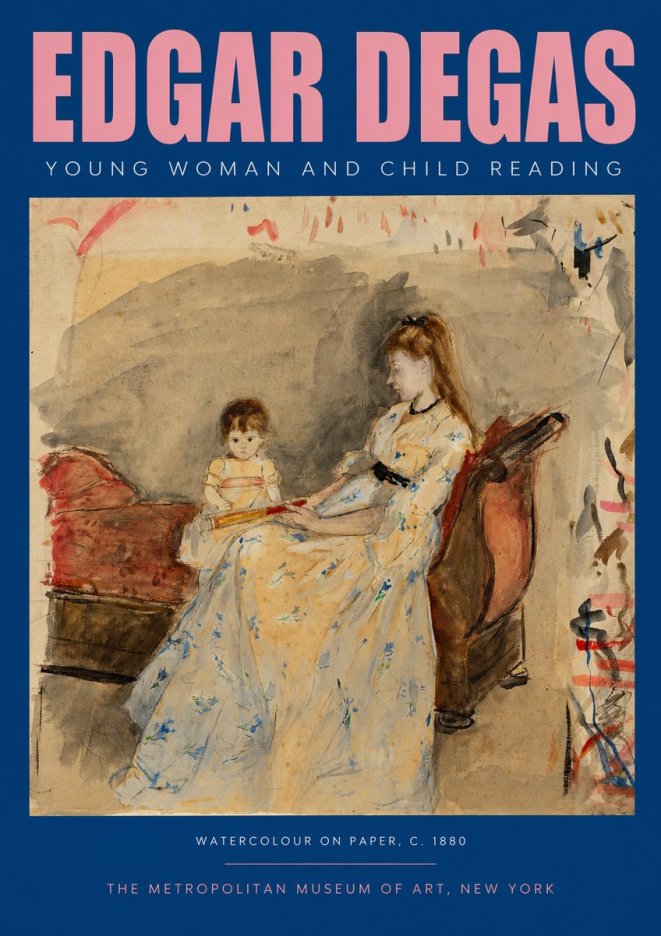 Edgar Degas Young Woman and Child Reading No2 - Plakat