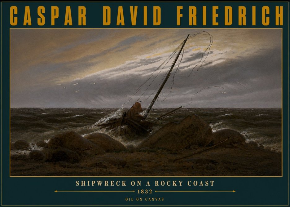 Caspar David Friedrich Shipwreck on a Rocky Coast No6 - Plakat
