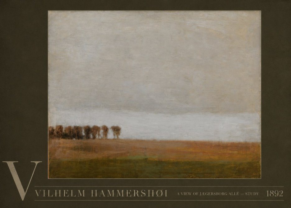 Vilhelm Hammershøi A View of Jægersborg Allé - Study No5 - Plakat