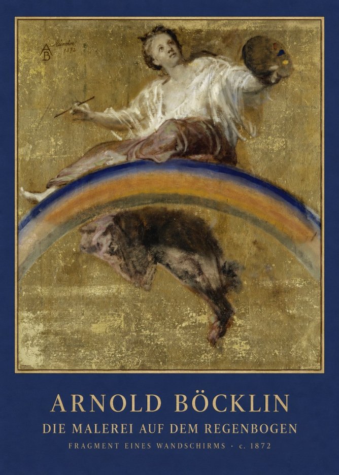 Arnold Böcklin Die Malerei Auf Dem Regenbogen No4 - Plakat