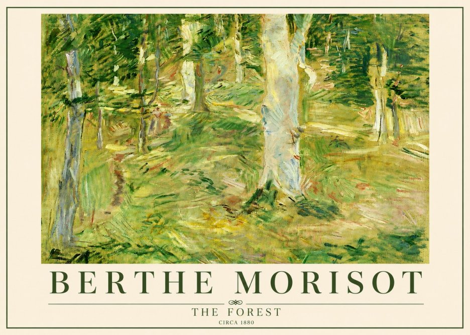 Berthe Morisot The Forest No5 - Plakat