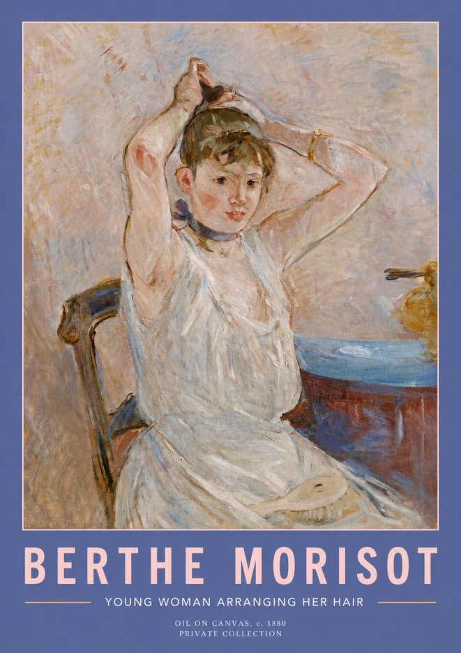 Berthe Morisot Young Woman Arranging Her Hair No2 - Plakat