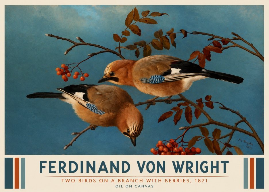 Ferdinand von Wright Two Birds on a Branch with Berries, 1871 No3 - Plakat
