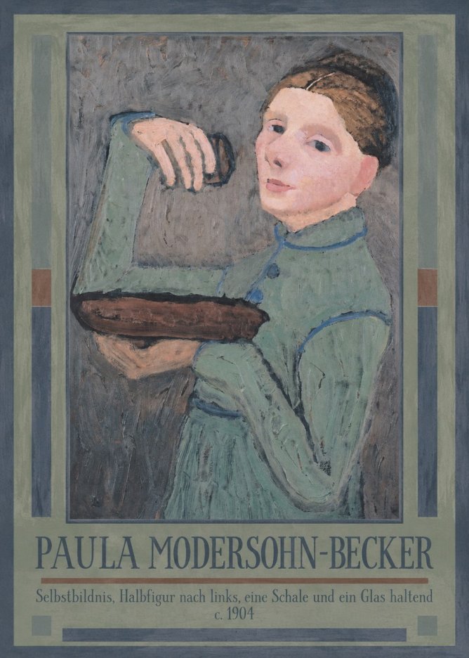 Paula Modersohn-Becker Selbstbildnis, Halbfigur Nach Links, Eine Schale Und Ein Glas Haltend No1 - Plakat