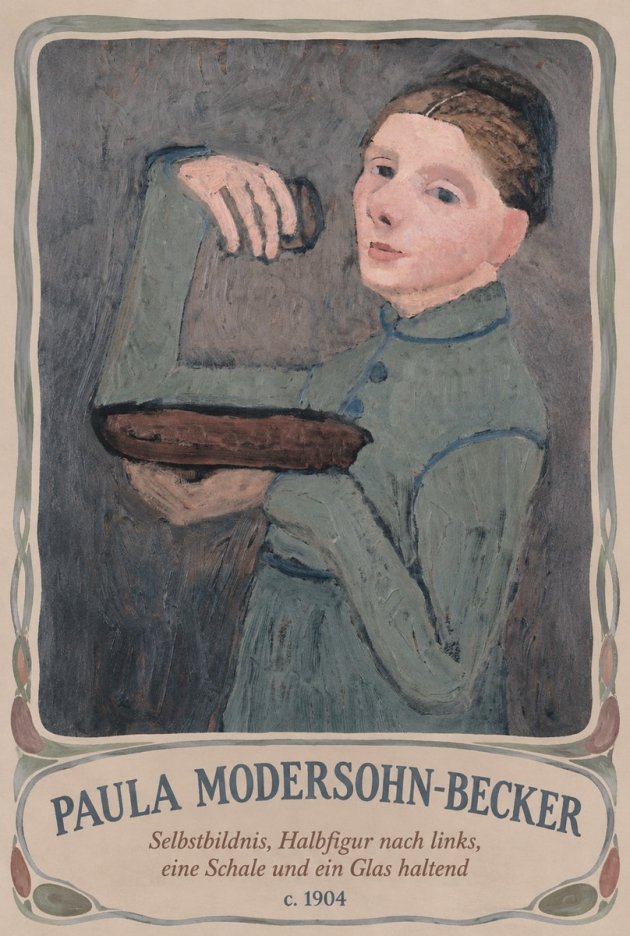 Paula Modersohn-Becker Selbstbildnis, Halbfigur Nach Links, Eine Schale Und Ein Glas Haltend No3 - Plakat