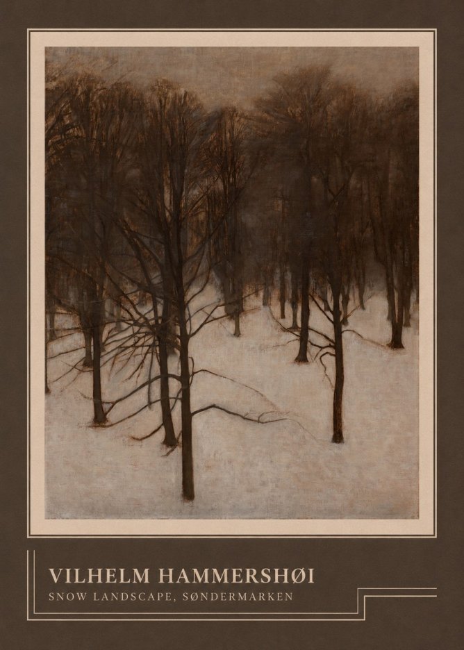 Vilhelm Hammershøi Snow Landscape, Søndermarken No4 - Plakat