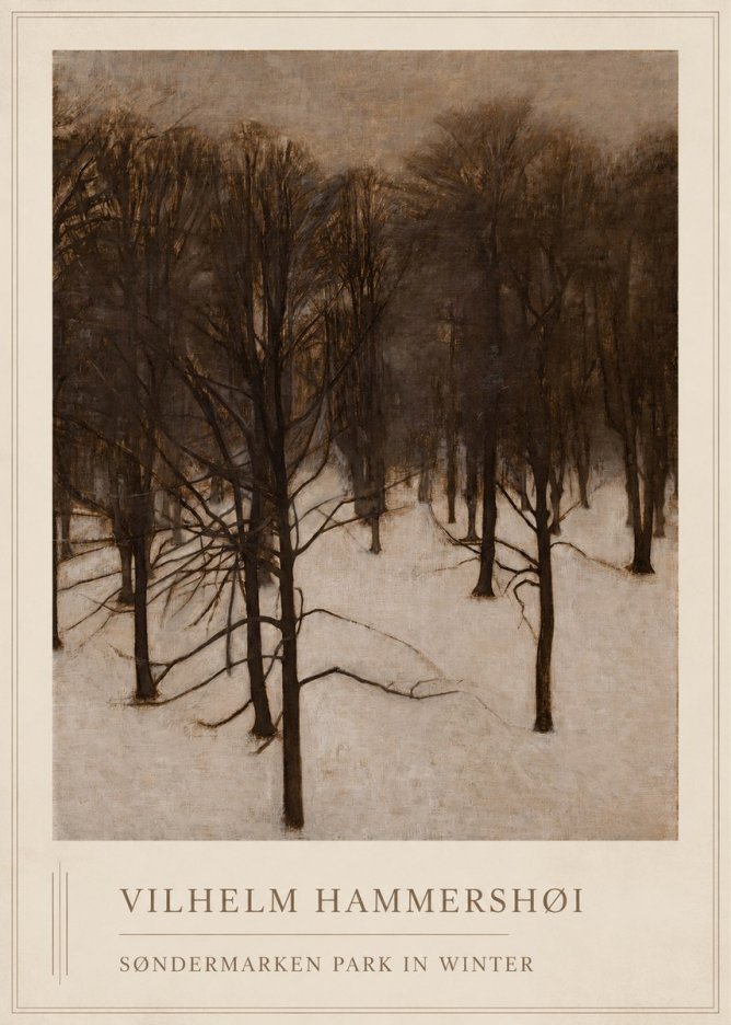Vilhelm Hammershøi Søndermarken Park in Winter No1 - Plakat