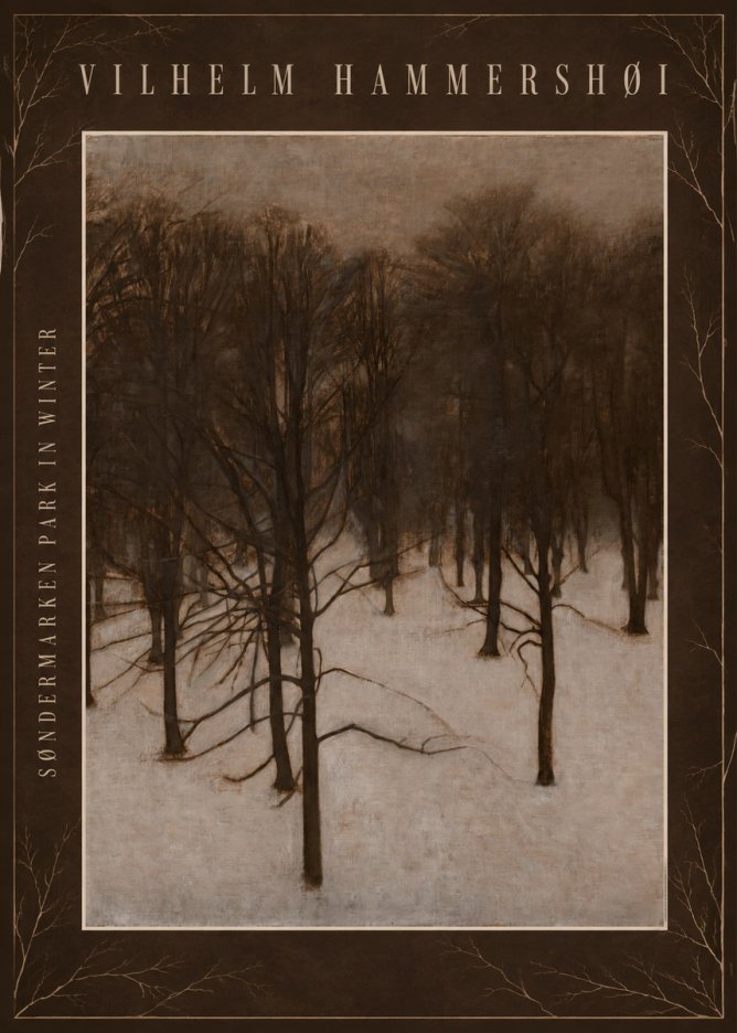 Vilhelm Hammershøi Søndermarken Park in Winter No4 - Plakat