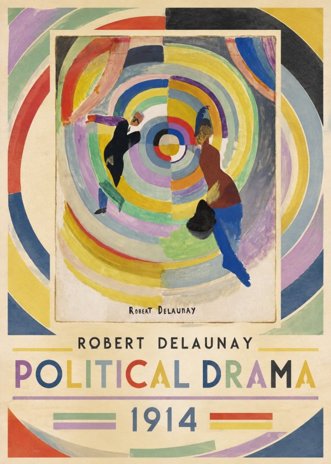 Robert Delaunay Political Drama No1 - Plakat