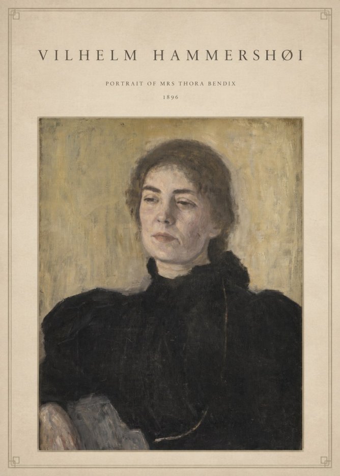 Vilhelm Hammershøi Portrait of Mrs Thora Bendix No4 - Plakat