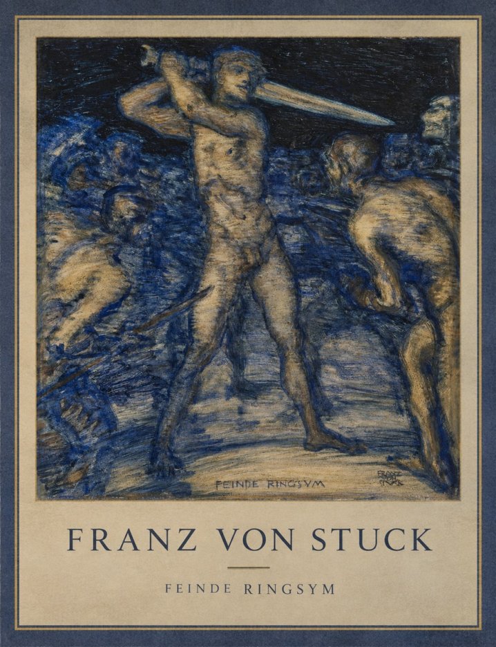 Franz von Stuck Feinde Ringsym No1 - Plakat