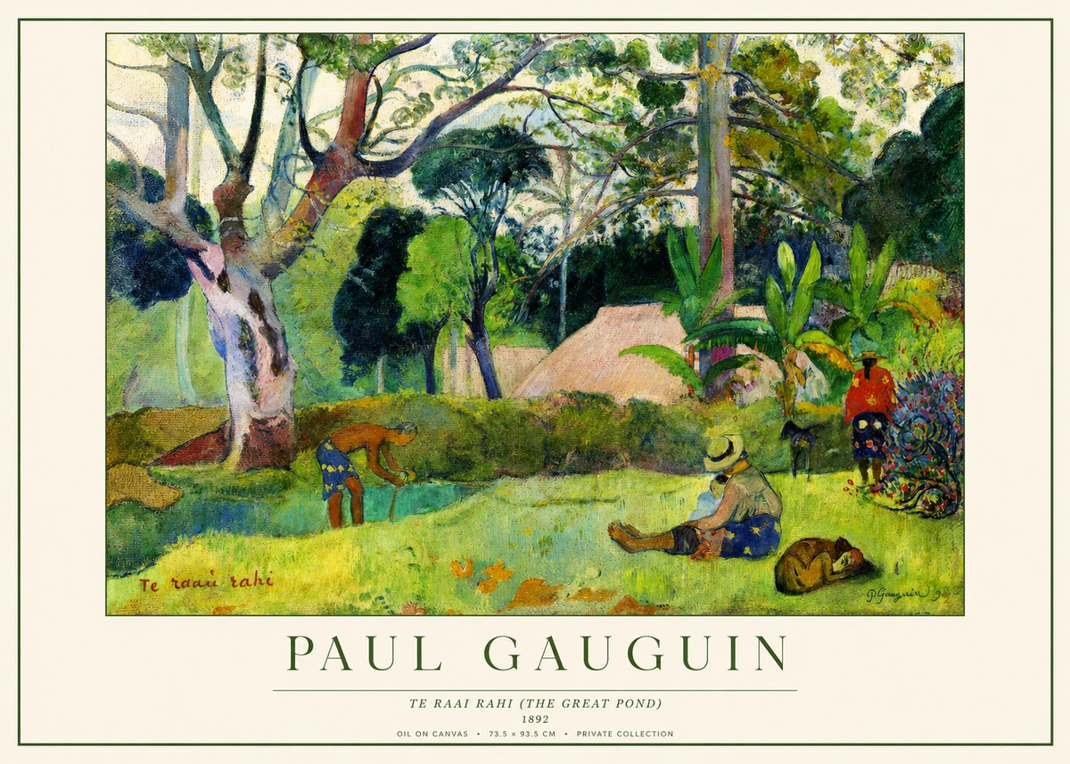 Paul Gauguin Te Ra'ai Rahi (the Great Pond) No1 - Plakat