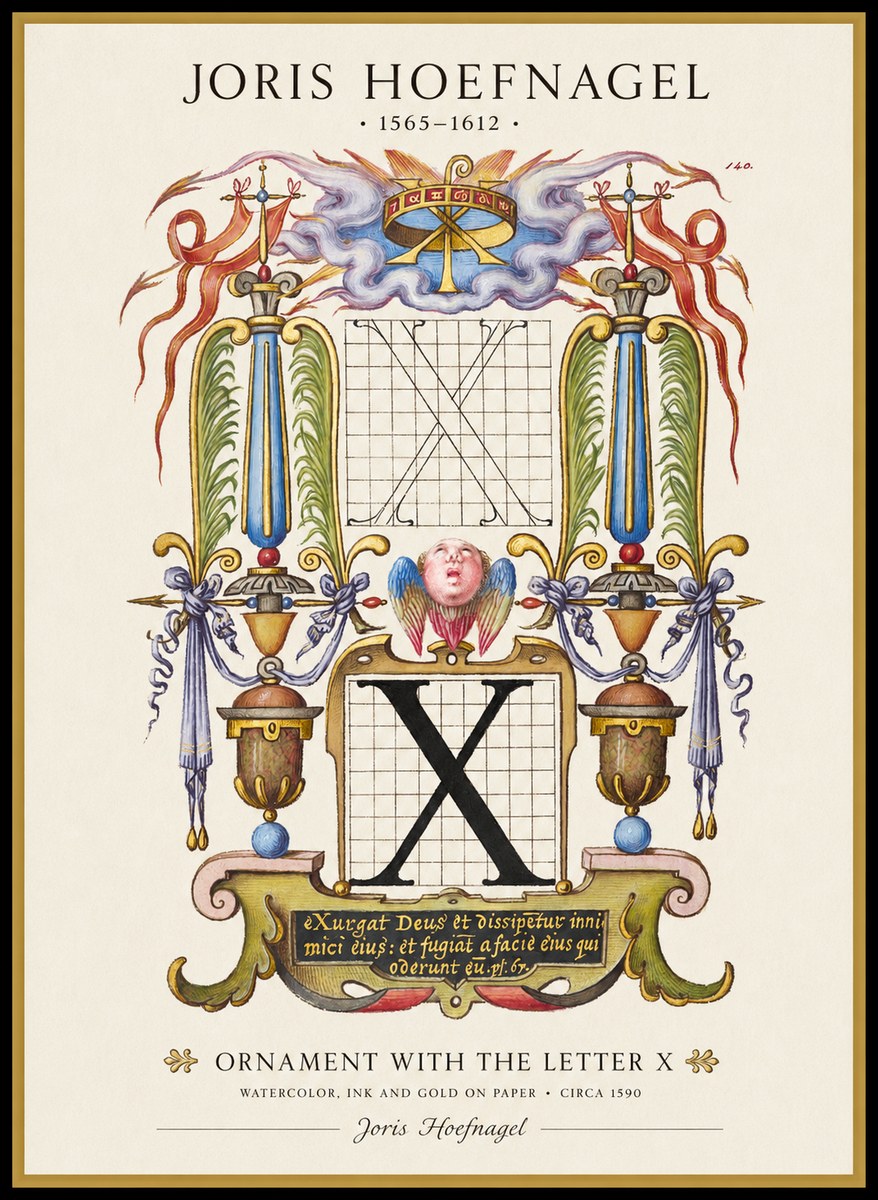 Joris Hoefnagel Ornament with the Letter X No1 - Plakat