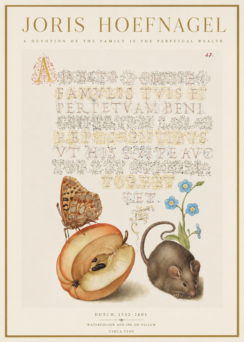 Joris Hoefnagel A Devotion of the Family Is the Perpetual Wealth No1 - Plakat