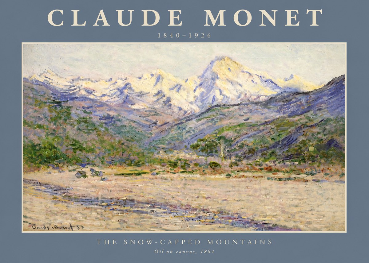 Monet The Snow-capped Mountains No2 - Plakat